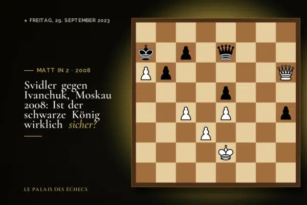 Stellung der Schachaufgabe: Weiß zieht und setzt in 2 matt (Peter Svidler – Vassily Ivanchuk, Moscow, 2008)