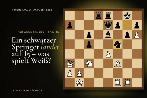 Stellung der Schachaufgabe Nr. 287: Weiß zieht und gewinnt Material