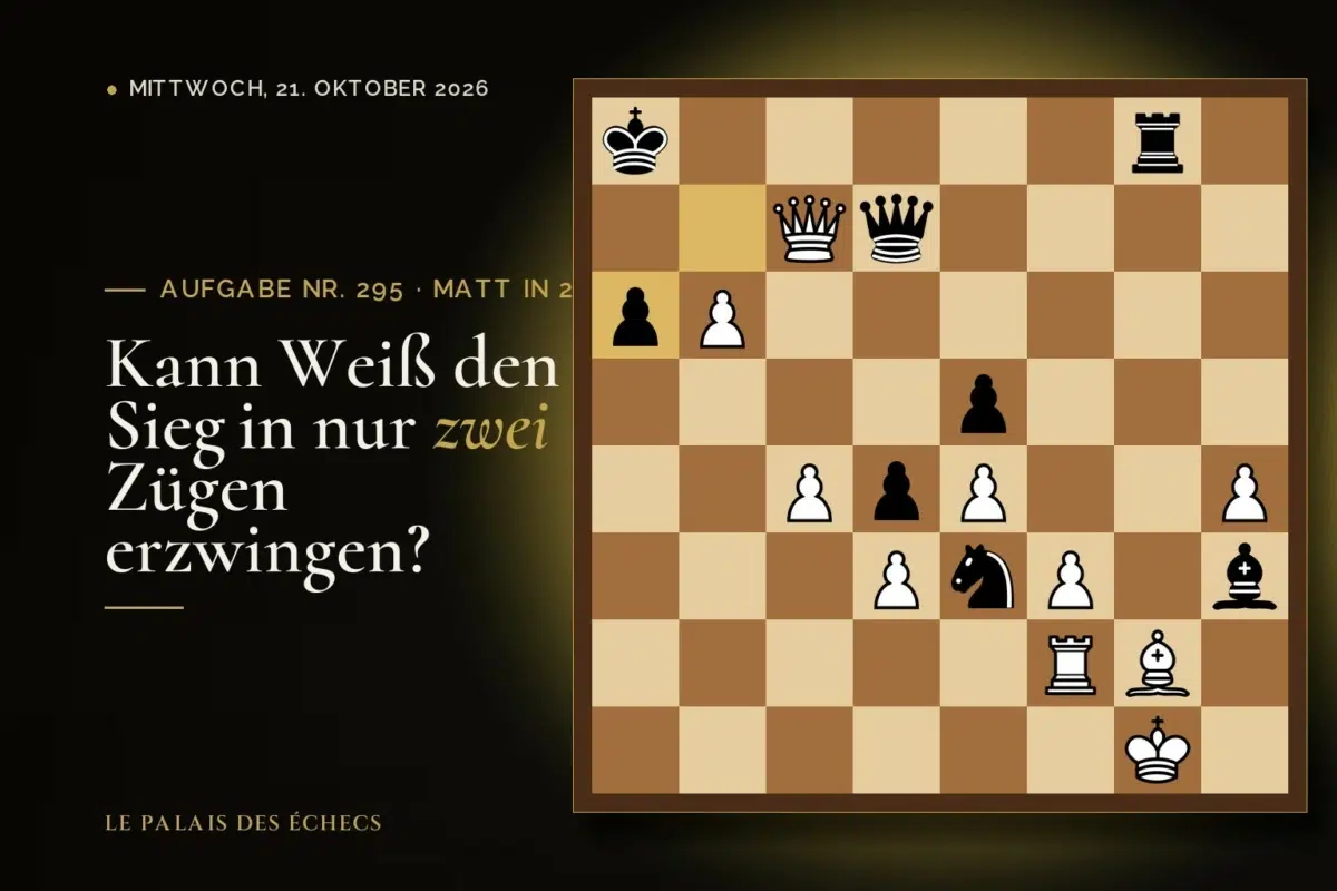 Stellung der Schachaufgabe Nr. 295: Weiß zieht und setzt in 2 matt